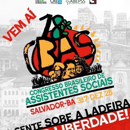 A gente sobe a ladeira por liberdade! Vem aí o 18º CBAS, em Salvador (BA)