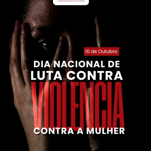 Dia Nacional de Luta contra a Violência à Mulher: um chamado à ação e à defesa dos direitos humanos