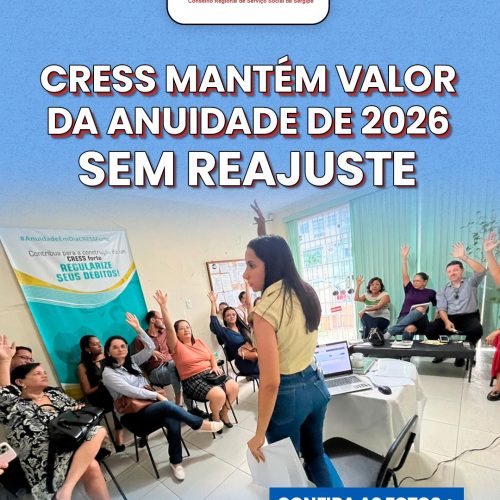 CRESS mantém valor da anuidade de 2026 sem reajuste