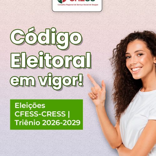 PROCESSO ELEITORAL CFESS-CRESS | TRIÊNIO 2026-2029