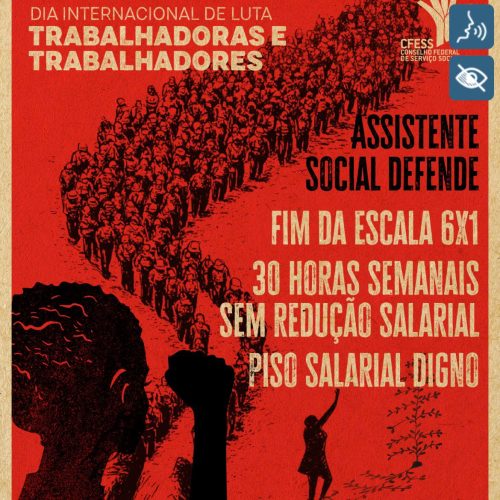 1º de Maio: Dia Internacional das Trabalhadoras e Trabalhadores!