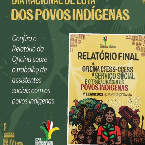 A luta dos povos indígenas é assunto para assistente social