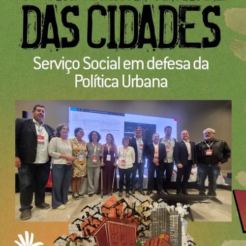 Direito à cidade e Reforma Urbana são assuntos para assistente social