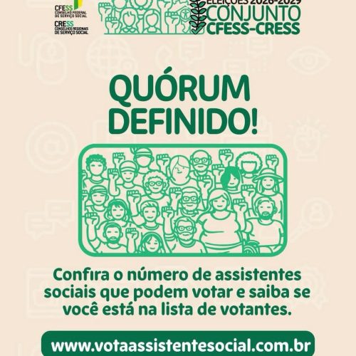 Comissão Nacional Eleitoral divulga o quórum das eleições CFESS-CRESS