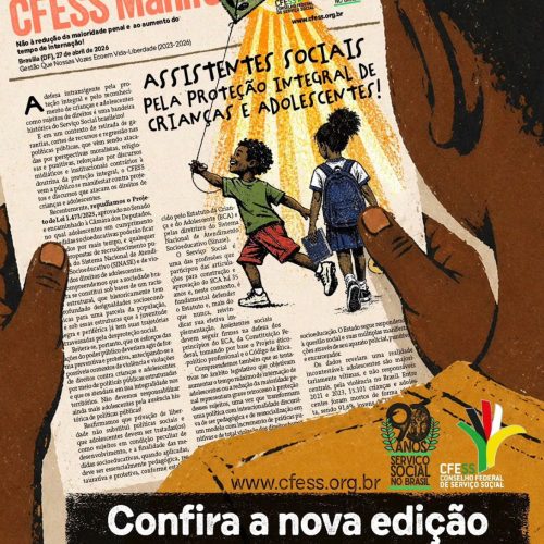 CFESS reafirma posicionamento contra retrocessos nos direitos de crianças e adolescentes e reforça defesa da proteção integral