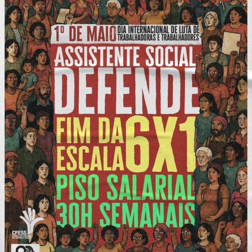 1° de Maio, Dia Internacional de Luta de Trabalhadores e Trabalhadoras: unidade na diversidade!