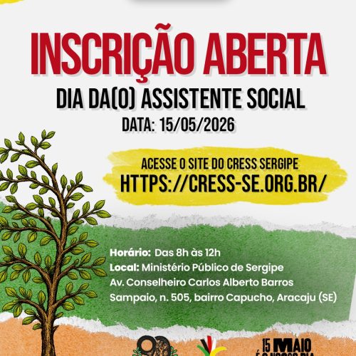 CRESS Sergipe abre inscrições para evento do Dia da(o) Assistente Social