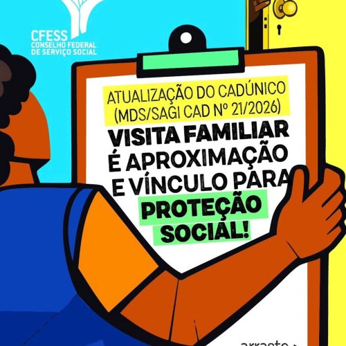Atualização do CadÚnico: visita familiar é aproximação e vínculo para proteção social!