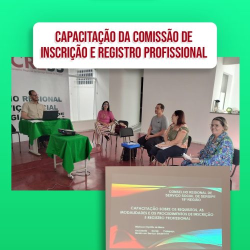 CRESS Sergipe promove capacitação para Comissão de Inscrição e Registro Profissional