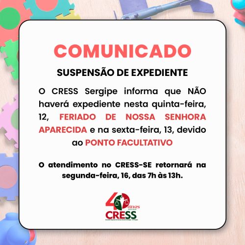 COMUNICADO – SUSPENSÃO DE EXPEDIENTE