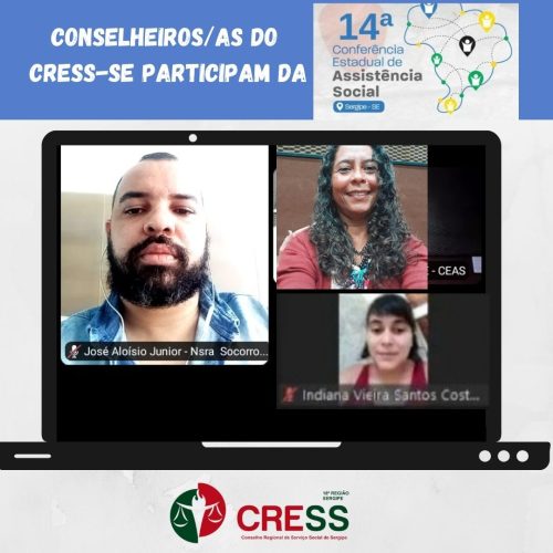 Conselheiros do CRESS-SE participam da 14ª Conferência Estadual de Assistência Social